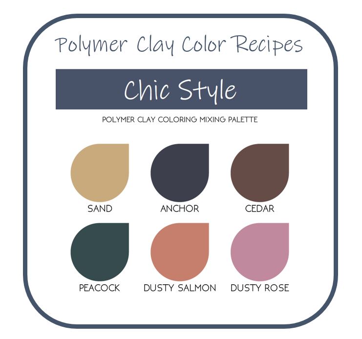 Chic Style | Sculpey Premo | Polymer Clay Color Recipes