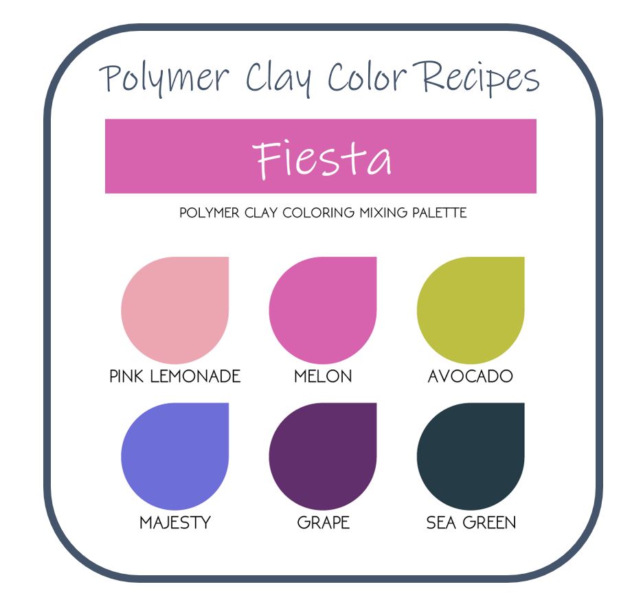 Fiesta | Sculpey Premo | Polymer Clay Color Recipes